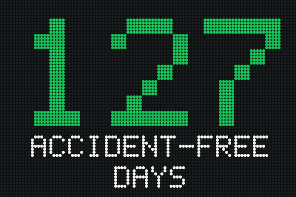 LED display: 127 accident-free days